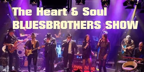 The Heart & Soul BluesBrothers Show