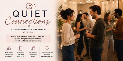 A Dating Mixer for Shy Singles [Ages 27\u201342] \u2014 July 25th