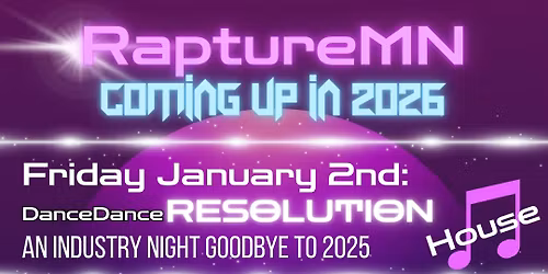 RaptureMN is every 1st Friday at Ground Zero Nightclub