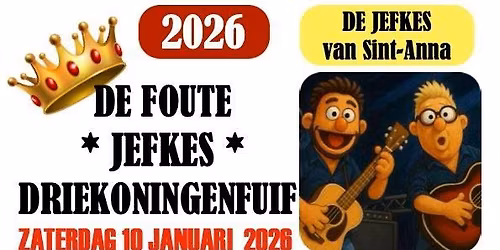 DE FOUTE JEFKES DRIEKONINGEN FUIF
