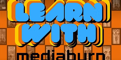 Learn With Media Burn! Spooky Edition