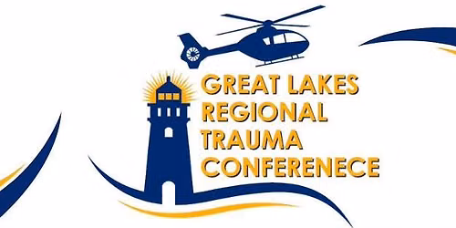 Great Lakes Regional Trauma Conference 2026