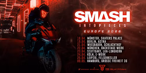 Smash Into Pieces | Berlin