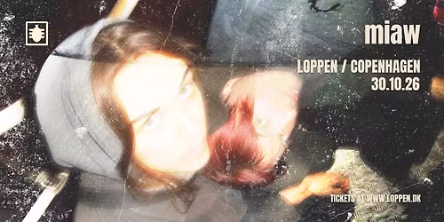 miaw (DK\/NL) \/\/ Loppen