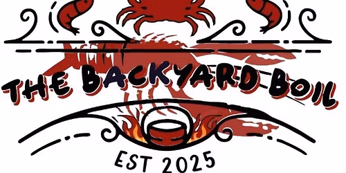 The Backyard Boil