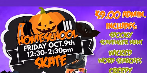 Spooktacular Homeschool Skate\ud83c\udf83\ud83d\udefc