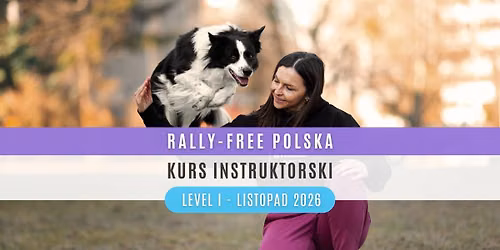 Rally-Free Polska - Kurs instruktorski - Level I 