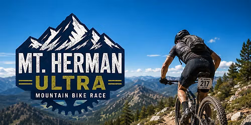 Mount Herman Ultra MTB Ride