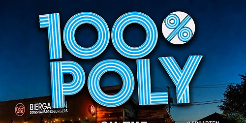 100% Poly - On Stage @ Dog Haus Biergarten