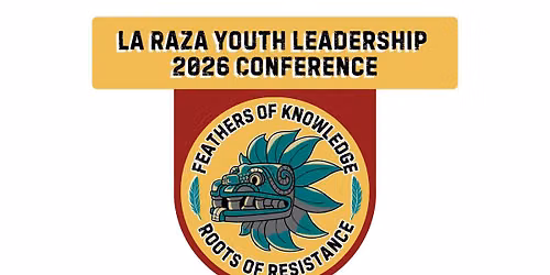 La Raza Youth Leadership Conference
