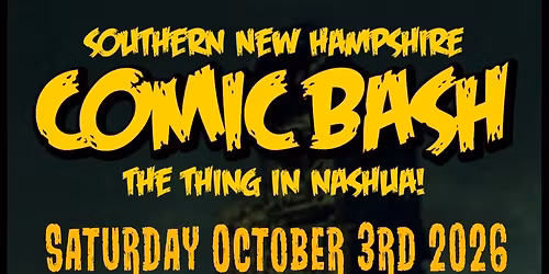 SNH COMIC BASH! 2026