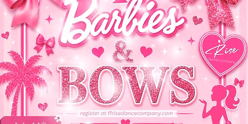 Barbies, Bows, and Besties *Mini Camp*
