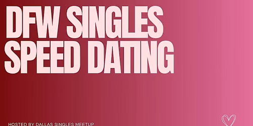 Dallas Singles Speed Dating (40s-50s)