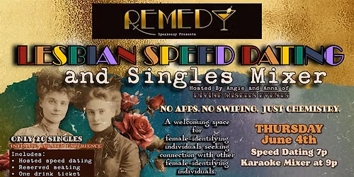 Lesbian Speed Dating & Singles Mixer at Remedy Speakeasy