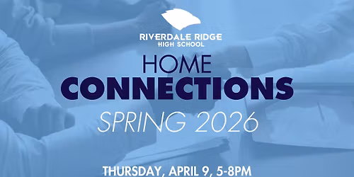 RRHS | Home Connections Spring 2026