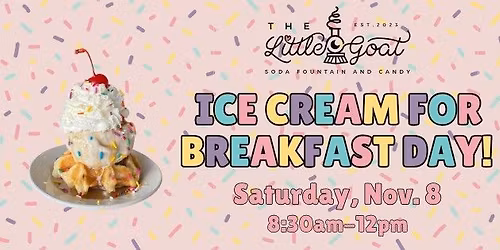 Ice Cream for Breakfast