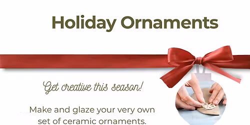 Clay Class - Ornament Making