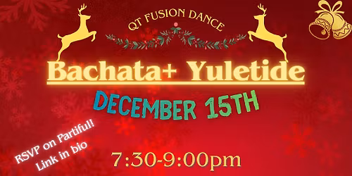 QT Fusion Dance: Bachata+ Night (Third Mondays)