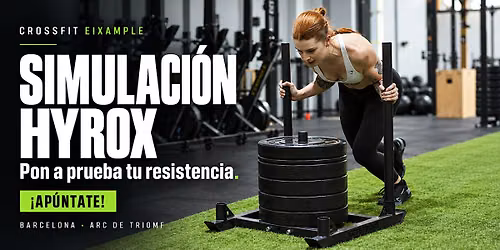 Hyrox Simulation @ CrossFit Eixample (Domingo)