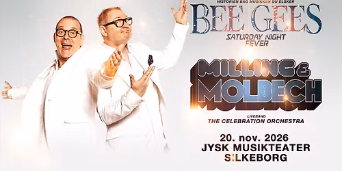 Milling & Molbech - Bee Gees & Saturday Night Fever \/\/ Silkeborg