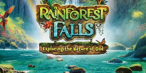 Vacation Bible School - Rainforest Falls