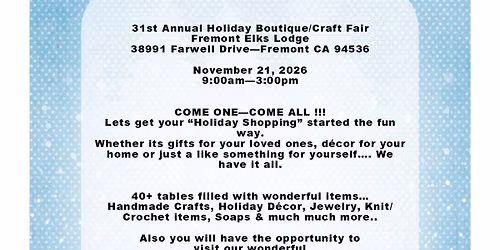 31st Annual Holiday Boutique\/Craft Fair
