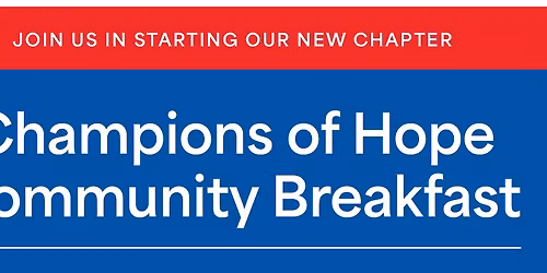 Champions of Hope Community Breakfast