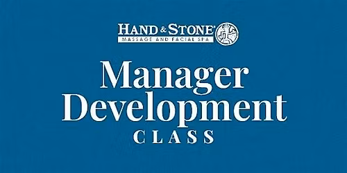 Manager Development Class May 12th to 14th