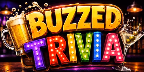Buzzed Trivia!