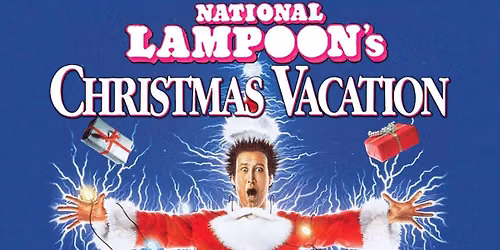 Fall Classics: National Lampoon's Christmas Vacation 2026
