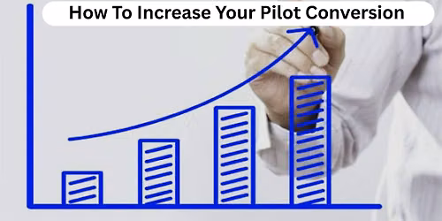From Pilot to Paid - August Event