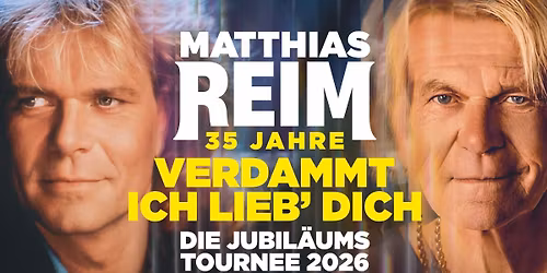 Konzert Matthias Reim & Band live