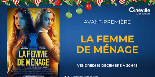 Avant-Premi\u00e8re: La Femme de M\u00e9nage