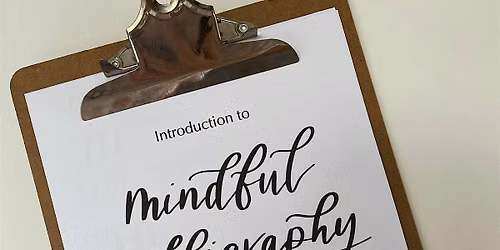 Mindful Calligraphy Workshop