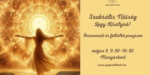 Szakr\u00e1lis N\u0151is\u00e9g - L\u00e9gy Kir\u00e1lyn\u0151!