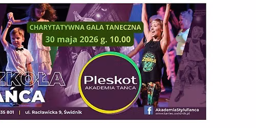 Charytatywna Gala Taneczna Akademii Ta\u0144ca Pleskot
