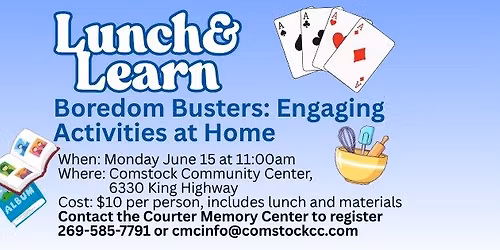 Lunch & Learn Boredom Busters: Engaging Activities at Home
