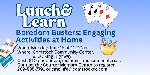 Lunch & Learn Boredom Busters: Engaging Activities at Home