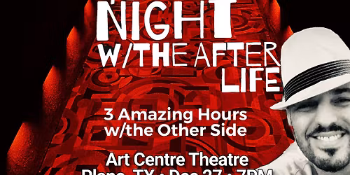 A Night w\/the Afterlife