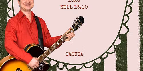Advendikontsert J\u00fcri Homenjaga Sangaste Kultuurimajas!