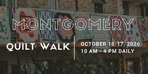 Montgomery Quilt Walk 2026