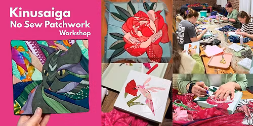 Kinusaiga Patchwork Workshop (No-Sew Fabric Art)