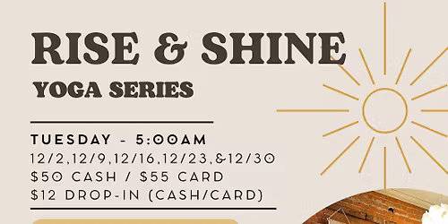 Rise & Shine December series