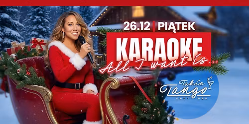 ALL I WANT FOR CHRISTMAS IS\u2026.KARAOKE\ud83c\udfa4\ud83c\udf85