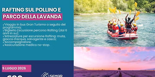 RAFTING SUL POLLINO E PARCO DELLA LAVANDA
