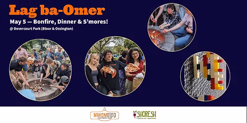Lag ba-Omer Bonfire, Dinner & S\u2019Mores!