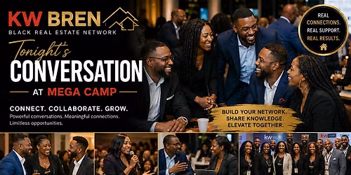 KW BREN Tonight's Conversation at Mega Camp