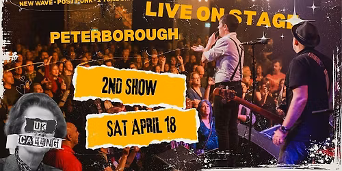 NIGHT TWO: UK Calling Return To Peterborough