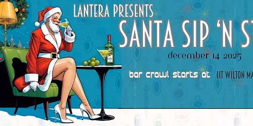 Santa Sip \u2018N Strut