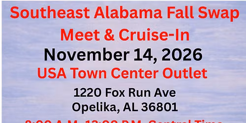 Southeast Alabama Fall Swap Meet & Cruise-In